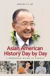 Asian American History Day by Day cover