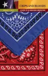 Crips and Bloods cover