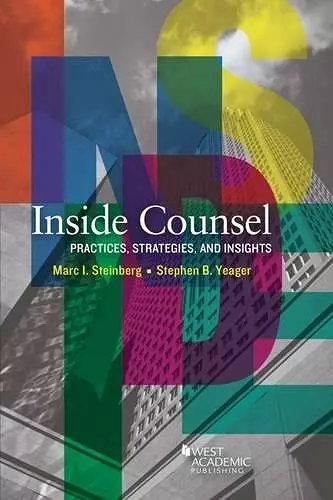 Inside Counsel, Practices, Strategies, and Insights cover