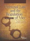 Criminal Law and the Regulation of Vice cover