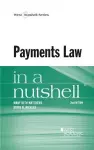 Payments Law in a Nutshell cover