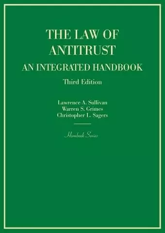 The Law of Antitrust, An Integrated Handbook cover