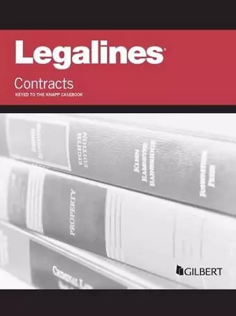 Legalines on Contracts, Keyed to Knapp cover