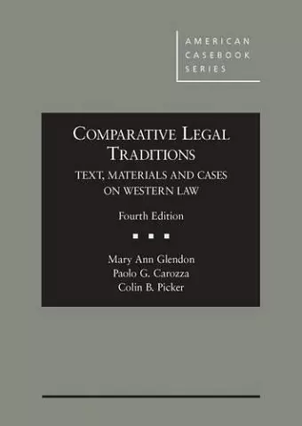 Comparative Legal Traditions, Text, Materials and Cases on Western Law cover