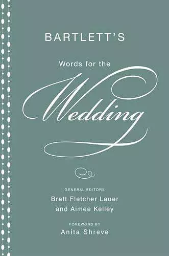 Bartlett's Words For The Wedding cover