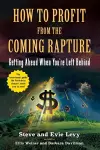 How To Profit From The Coming Rapture cover