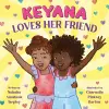 Keyana Loves Her Friend cover