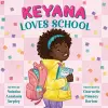 Keyana Loves School cover