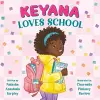Keyana Loves School cover