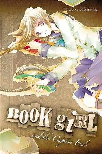 Book Girl And The Captive Fool cover