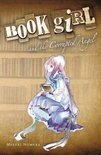 Book Girl And The Corrupted Angel cover