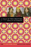 A Tale of Two Pretties cover