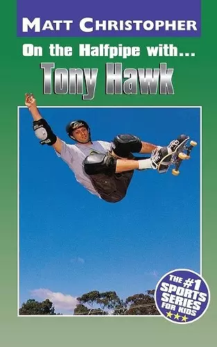 On the Halfpipe with...Tony Hawk cover