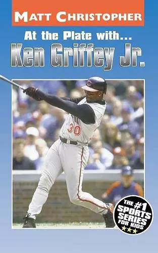 At the Plate with...Ken Griffey Jr. cover