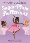 Sugar Plum Ballerinas: Plum Fantastic cover