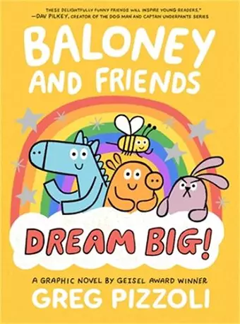 Baloney and Friends: Dream Big! cover