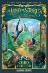 The Land of Stories: The Wishing Spell cover