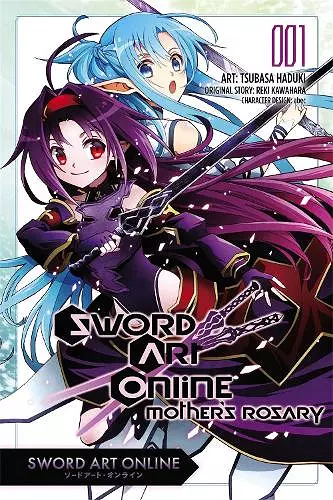 Sword Art Online: Mother's Rosary, Vol. 1 (Manga) cover