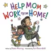 Help Mom Work from Home! cover