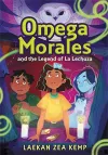 Omega Morales and the Legend of La Lechuza cover
