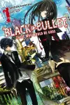 Black Bullet, Vol. 1 (Novel) cover