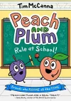 Peach and Plum: Rule at School! (A Graphic Novel) cover
