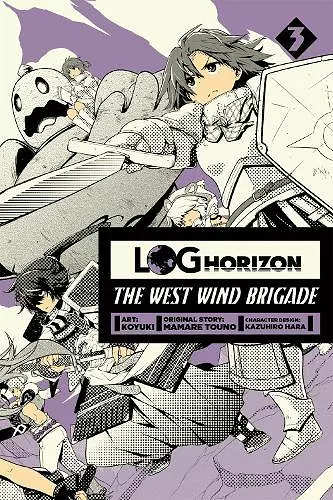 Log Horizon: The West Wind Brigade, Vol. 3 cover