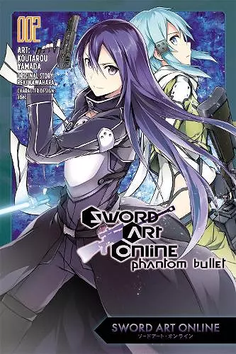 Sword Art Online: Phantom Bullet, Vol. 2 (Manga) cover