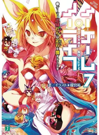 No Game No Life, Vol. 7 (light novel) cover