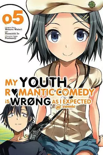 My Youth Romantic Comedy Is Wrong, As I Expected @ comic, Vol. 5 (Manga) cover