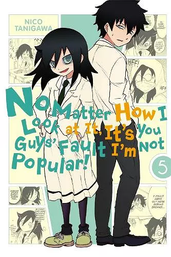 No Matter How I Look at it, It's You Guys' Fault I'm Not Popular!, Vol. 5 cover