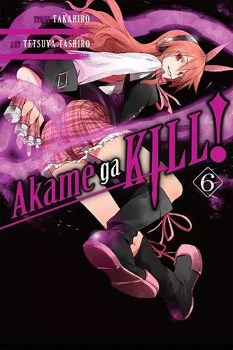 Akame Ga Kill!, Vol. 6 cover