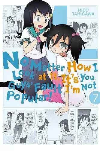 No Matter How I Look At It, It's You Guys' Fault I'm Not Popular, Vol. 7 cover