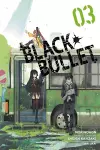 Black Bullet, Vol. 3 (Manga) cover