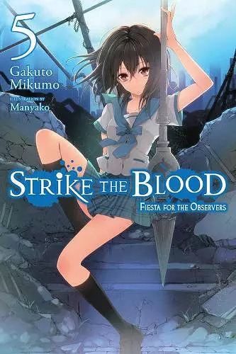 Strike the Blood, Vol. 5 (light novel) cover