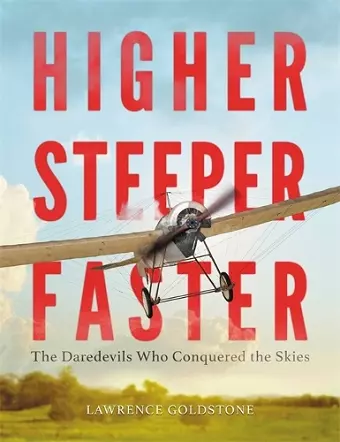 Higher, Steeper, Faster cover