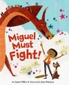 Miguel Must Fight! cover