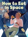 How to Eat in Space cover