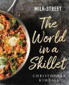 Milk Street: The World in a Skillet cover