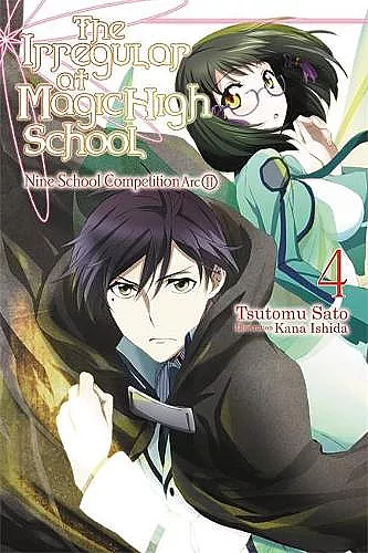 The Irregular at Magic High School, Vol. 4 (light novel) cover