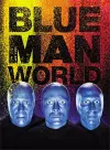 Blue Man World cover