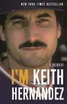 I'm Keith Hernandez cover