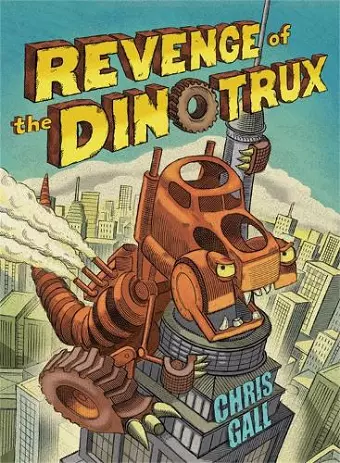 Revenge of the Dinotrux cover