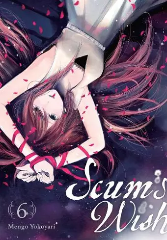 Scum's Wish, Vol. 6 cover