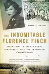 The Indomitable Florence Finch cover