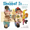 Shabbat Is... cover
