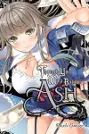 Though You May Burn to Ash, Vol. 2 cover