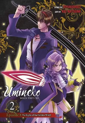 Umineko WHEN THEY CRY Episode 8: Twilight of the Golden Witch, Vol. 2 cover