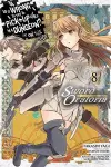 Is It Wrong to Try to Pick Up Girls in a Dungeon? On the Side: Sword Oratoria, Vol. 8 (manga) cover