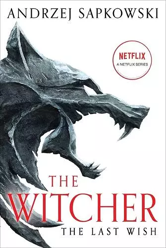 THE LAST WISH : INTRODUCING THE WITCHER cover